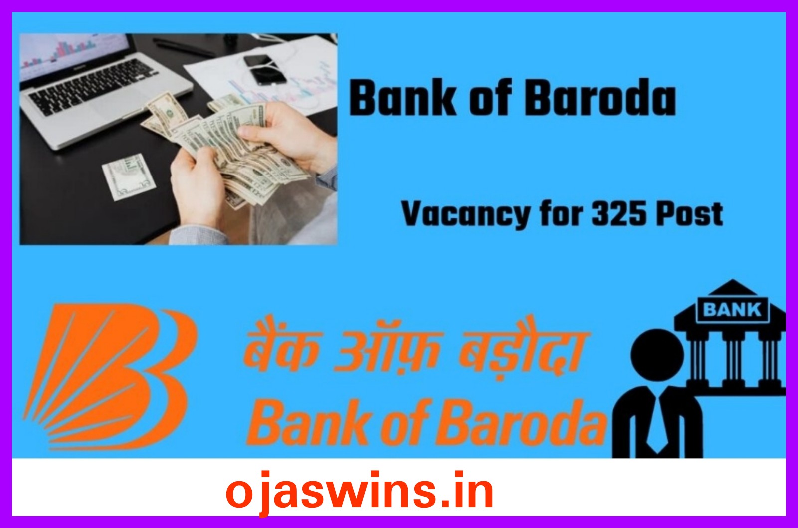 Bank Of Baroda BOB SO Recruitment Notification 2022 - Ojas Wins