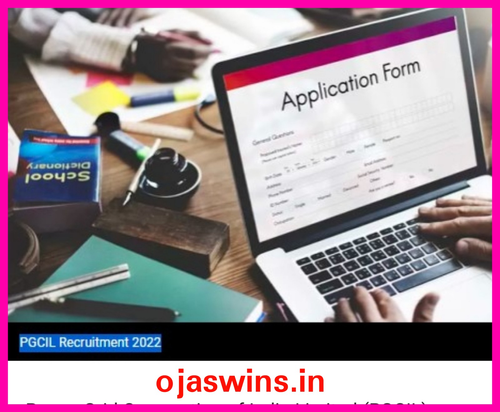 How to Apply Powergrid Power Grid Corporation of India Limited (PGCIL) Apprentice Recruitment 2022 - Ojas Wins